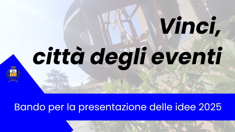 Vinci, città degli eventi