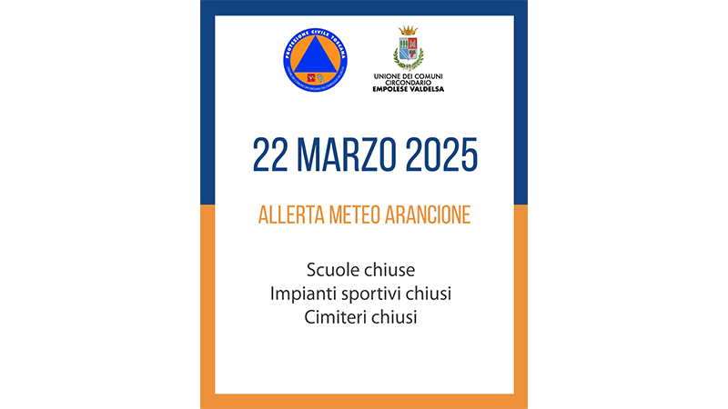 Allerta meteo. Nell’Empolese-Valdelsa chiudono Sabato 22 marzo scuole, impianti sportivi e cimiteri. Si raccomanda prudenza